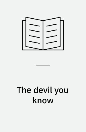 The devil you know