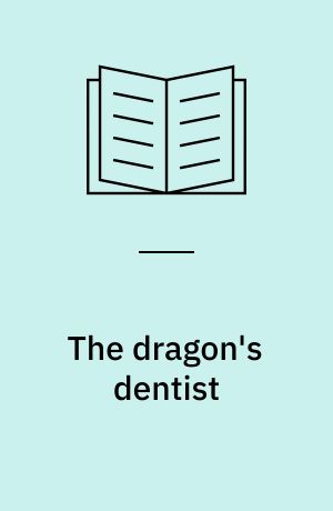 The dragon's dentist