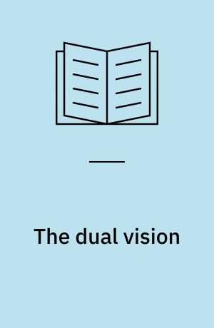 The dual vision : Alfred Schutz and the myth of phenomenological social science
