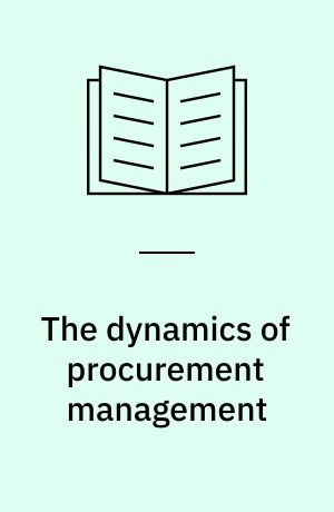 The dynamics of procurement management : a complexity approach