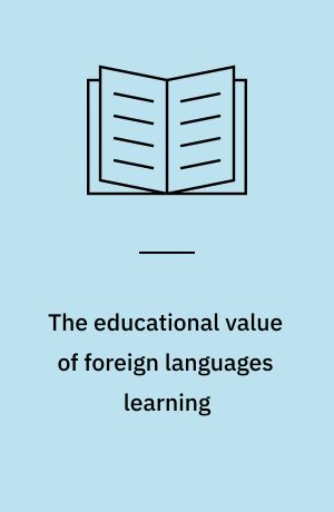 The educational value of foreign languages learning