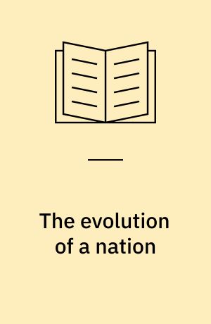 The evolution of a nation : how geography and law shaped the American states