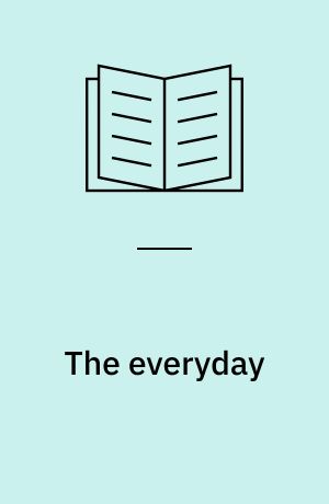 The everyday