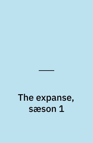 The expanse, sæson 1