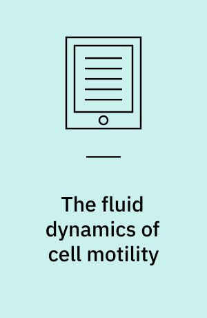 The fluid dynamics of cell motility