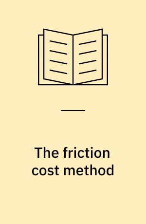 The friction cost method : a discussion of assumptions and implications