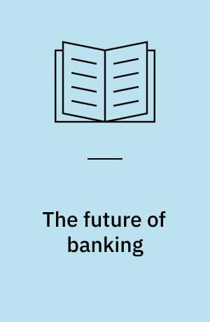 The future of banking : In a globalised world