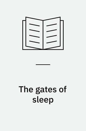 The gates of sleep
