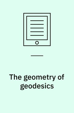 The geometry of geodesics