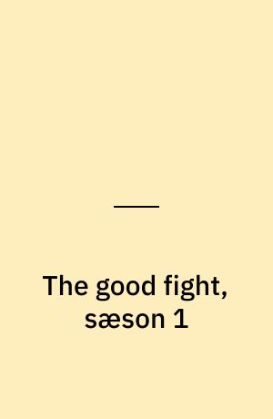 The good fight, sæson 1