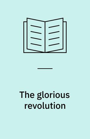 The glorious revolution