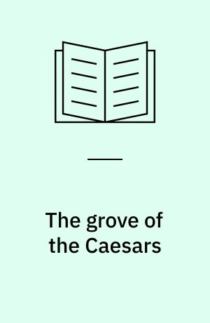 The grove of the Caesars
