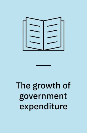 The growth of government expenditure : a review of quantitative analysis