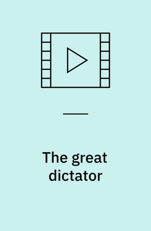 The great dictator (Stor skrift)