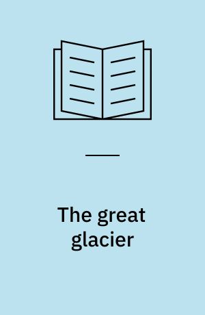 The great glacier