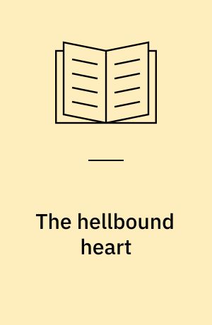 The hellbound heart