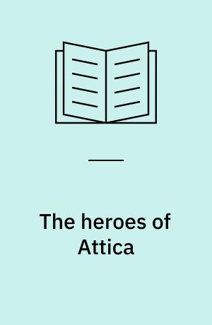 The heroes of Attica