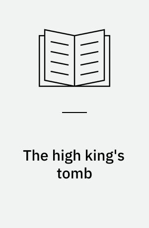 The high king's tomb