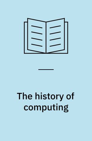 The history of computing af Doron Swade