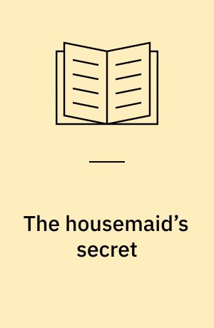 The housemaid’s secret