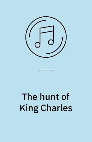 The hunt of King Charles