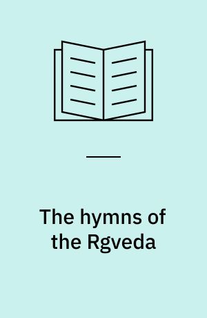 The hymns of the Rgveda