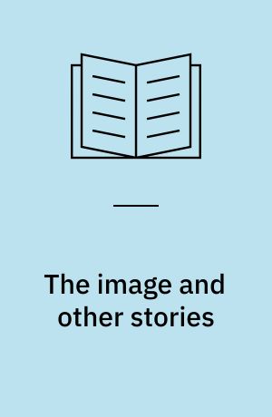 The image and other stories