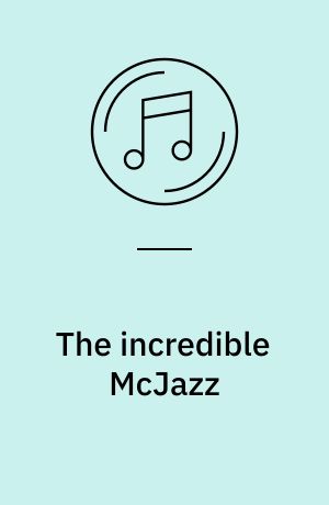 The incredible McJazz
