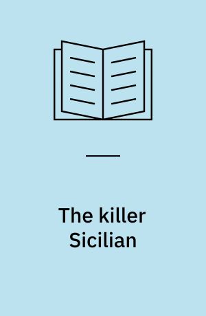The killer Sicilian : fighting 1 e4 with the Kalashnikov