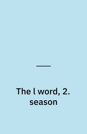 The l word, 2. season