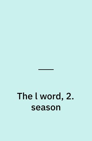 The l word, 2. season