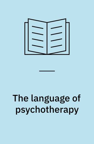 The language of psychotherapy