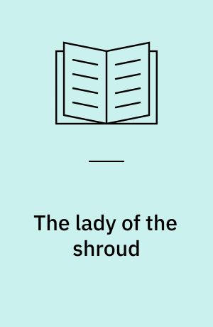 The lady of the shroud