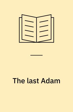 The last Adam