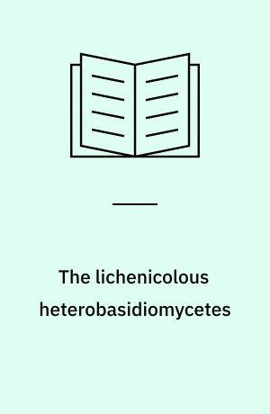 The lichenicolous heterobasidiomycetes