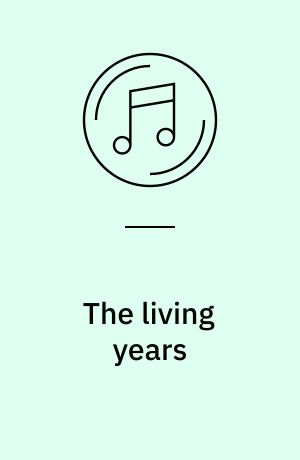 The living years