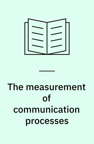 The measurement of communication processes : Galileo theory and method