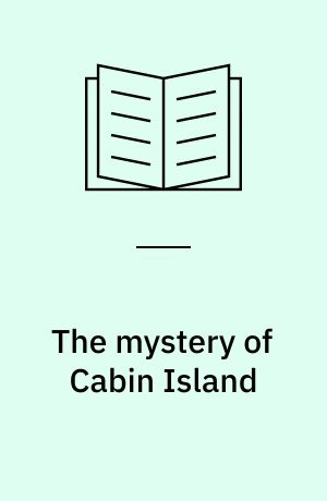 The mystery of Cabin Island