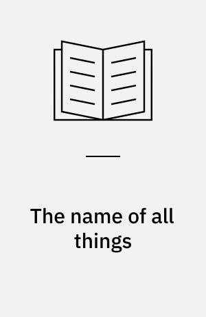 The name of all things