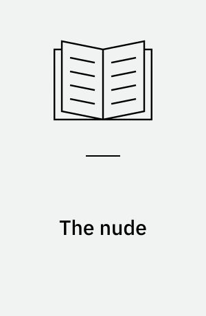The nude : a study in ideal form