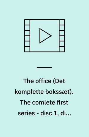 The office. The comlete first series - disc 1, disc 2