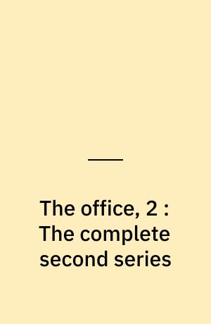The office, 2 : The complete second series