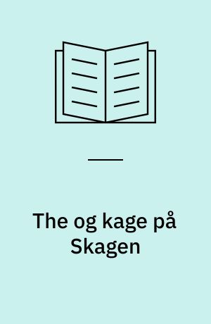 The og kage på Skagen