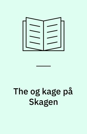 The og kage på Skagen