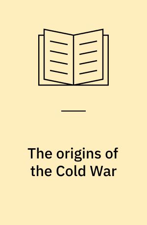 The origins of the Cold War