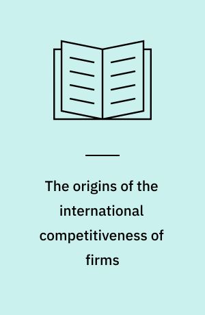 The origins of the international competitiveness of firms : the impact of location and ownership in professional service industries