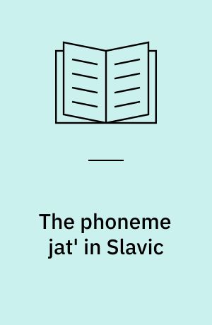 The phoneme jat' in Slavic