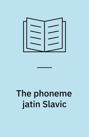 The phoneme jatin Slavic