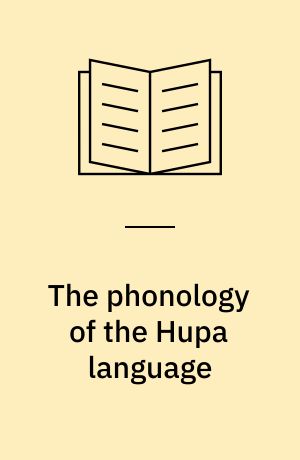 The phonology of the Hupa language