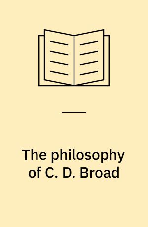 The Philosophy of C. D. Broad